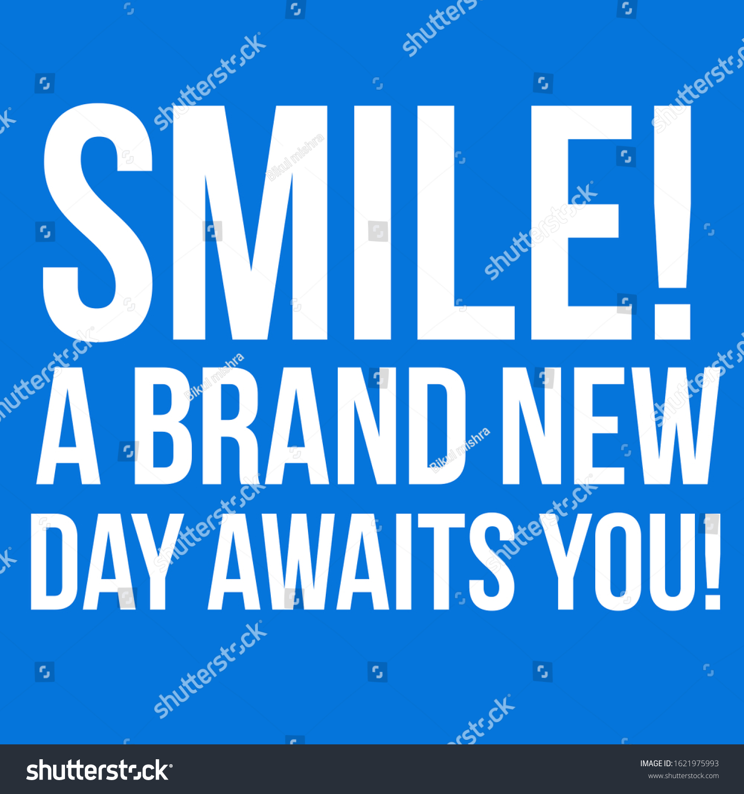 smile a brand new day awaits you. Royalty Free Stock Photo 1621975993