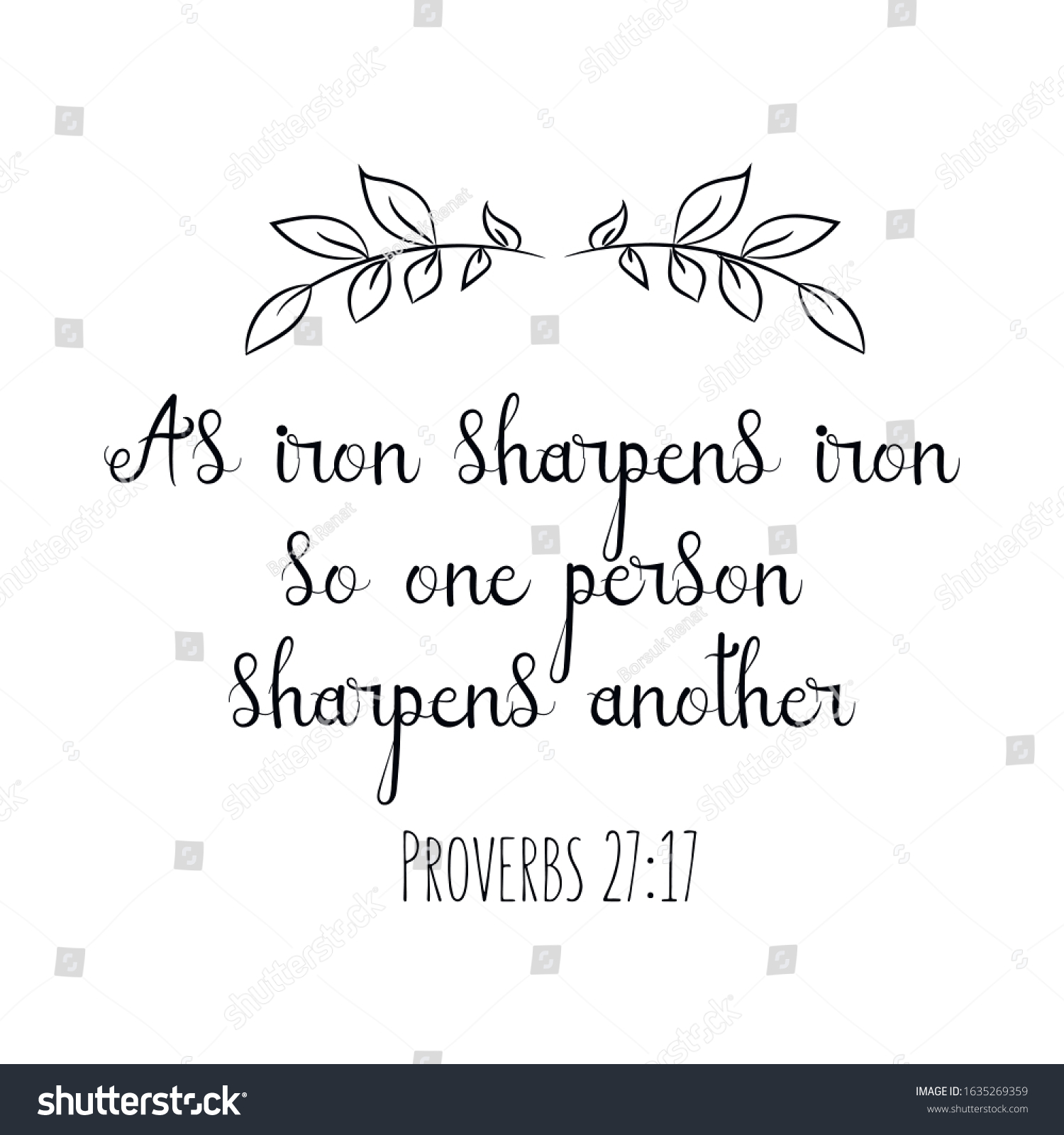 As iron sharpens iron, so one person sharpens - Royalty Free Stock ...