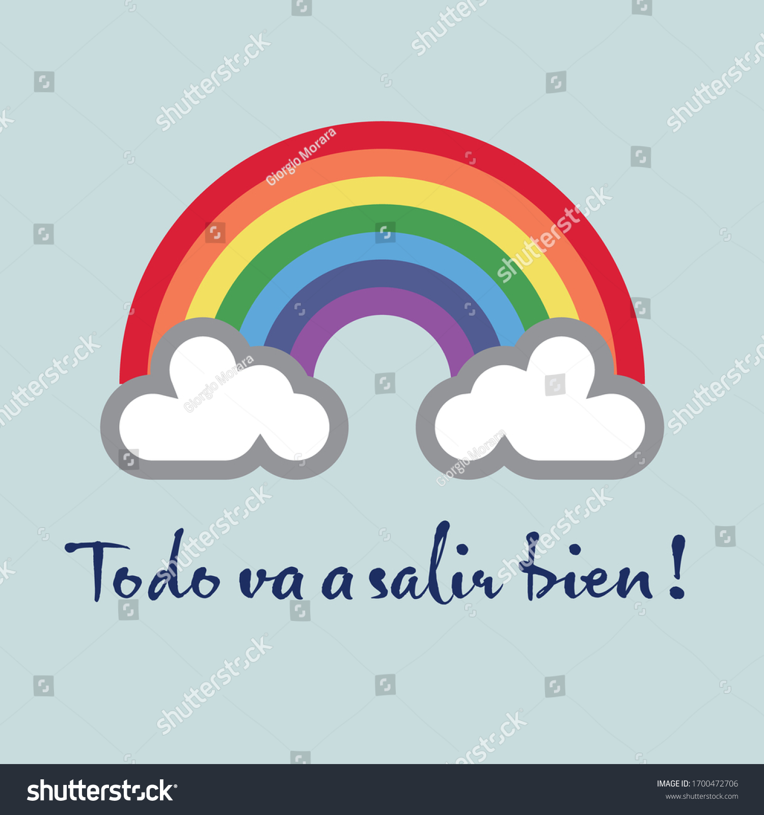A rainbow for hope and wish: Todo va a salir bien - Everything gonna be alright #1700472706