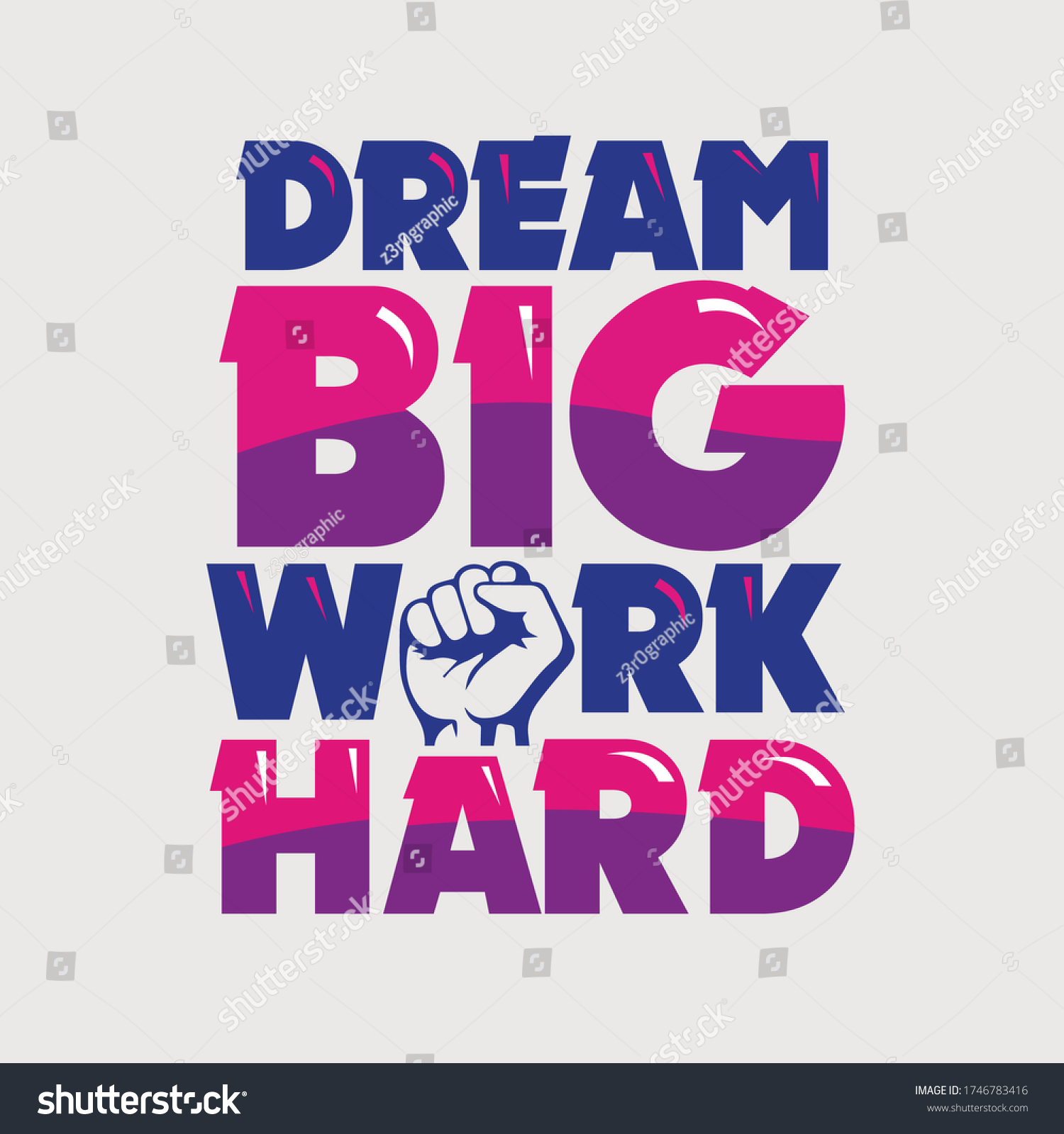 dream big work hard lettering motivation - Royalty Free Stock Vector ...