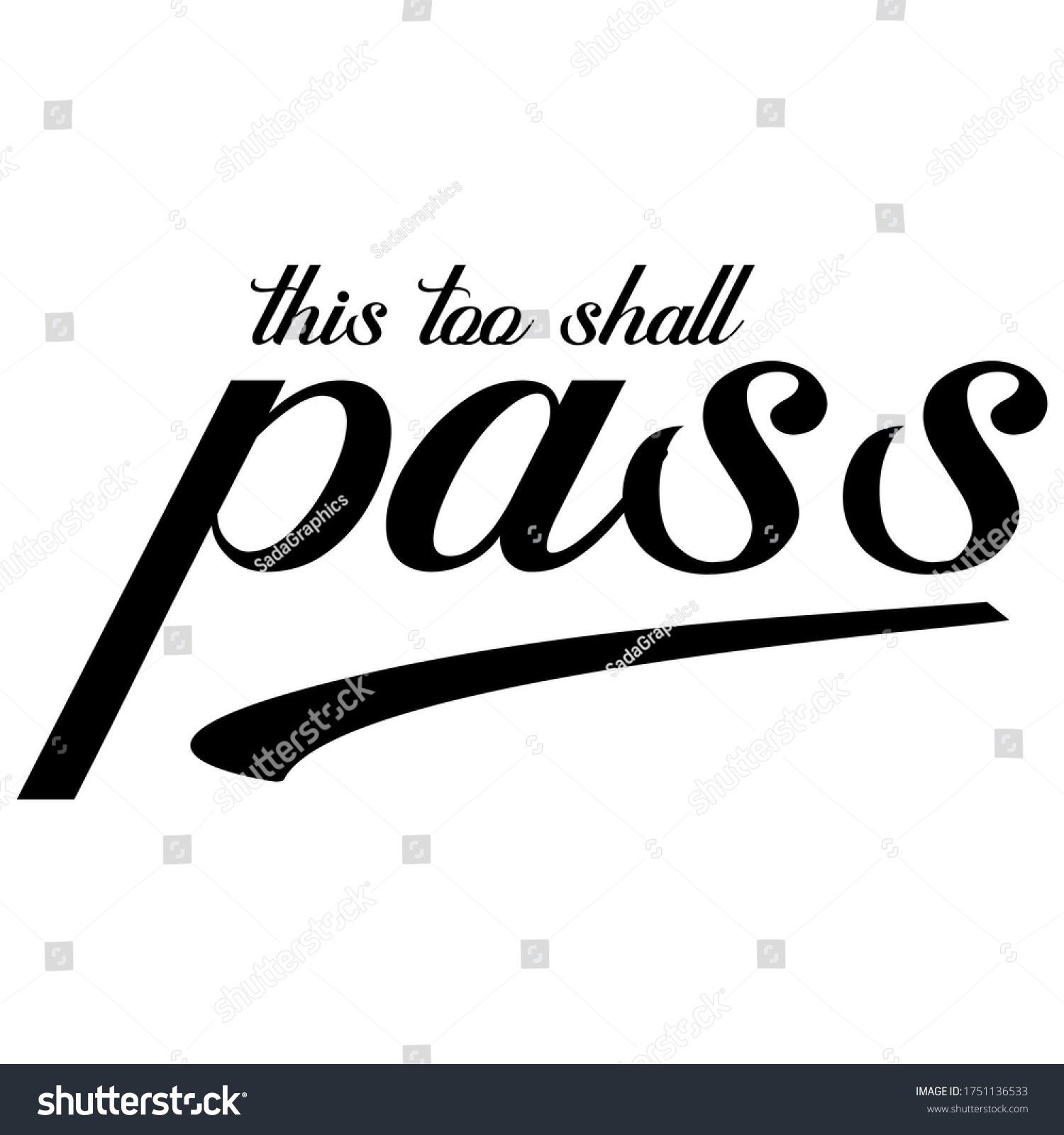 This Too Shall Pass Inspiring Quote Great For Royalty Free Stock Vector 1751136533 7606