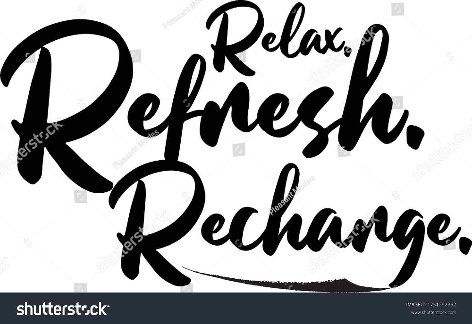 Relax Refresh Recharge Calligraphy Royalty Free Stock Vector