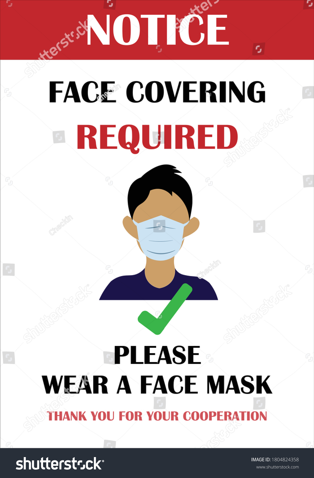 Face covering required sign. Wear mask sign. The - Royalty Free Stock ...