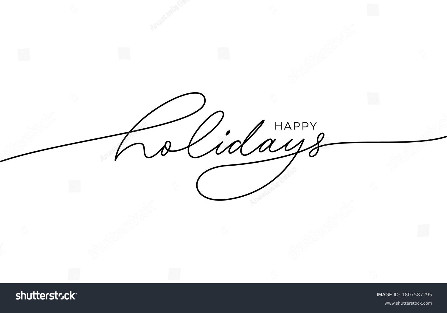 Happy holidays phrase. Modern pen vector calligraphy. Greeting holiday card, Christmas and New Year phrase. Ink illustration isolated on white. Hand lettering inscription to winter holiday design #1807587295