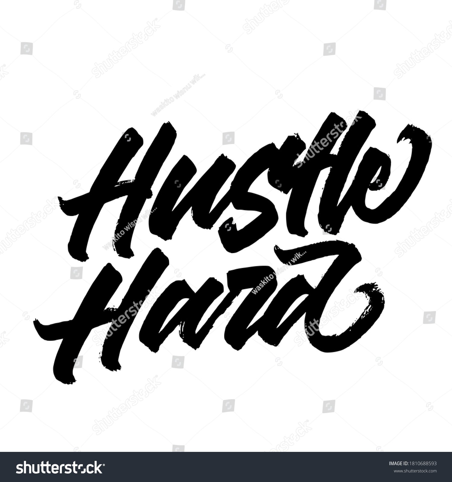 Hustle Hard Hand Drawn Vector Type Lettering Royalty Free Stock