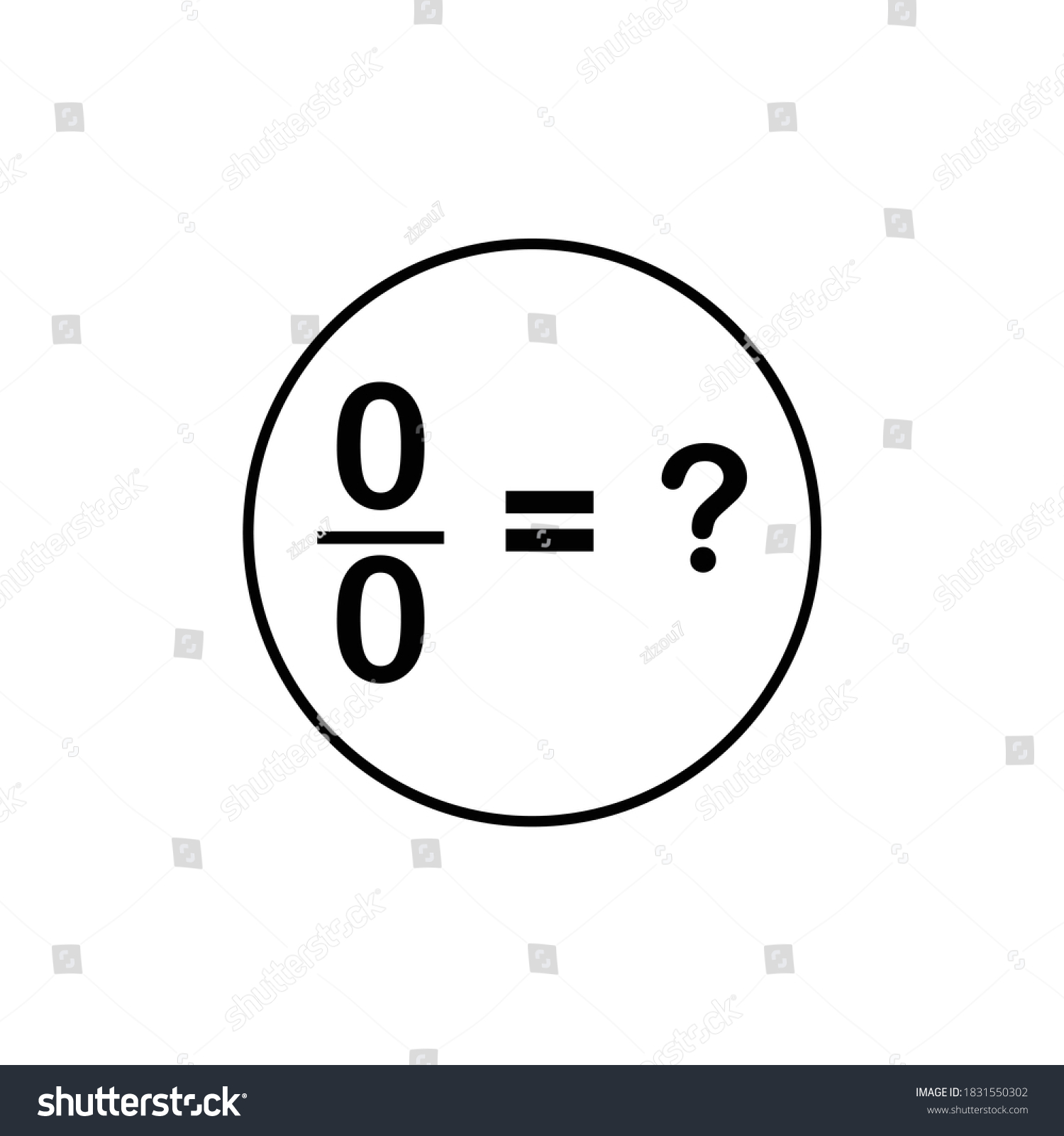 What Is Zero Divided By Zero Royalty Free Stock Vector 1831550302 What Is Zero Divided By Zero Royalty Free Stock Vector 1831550302