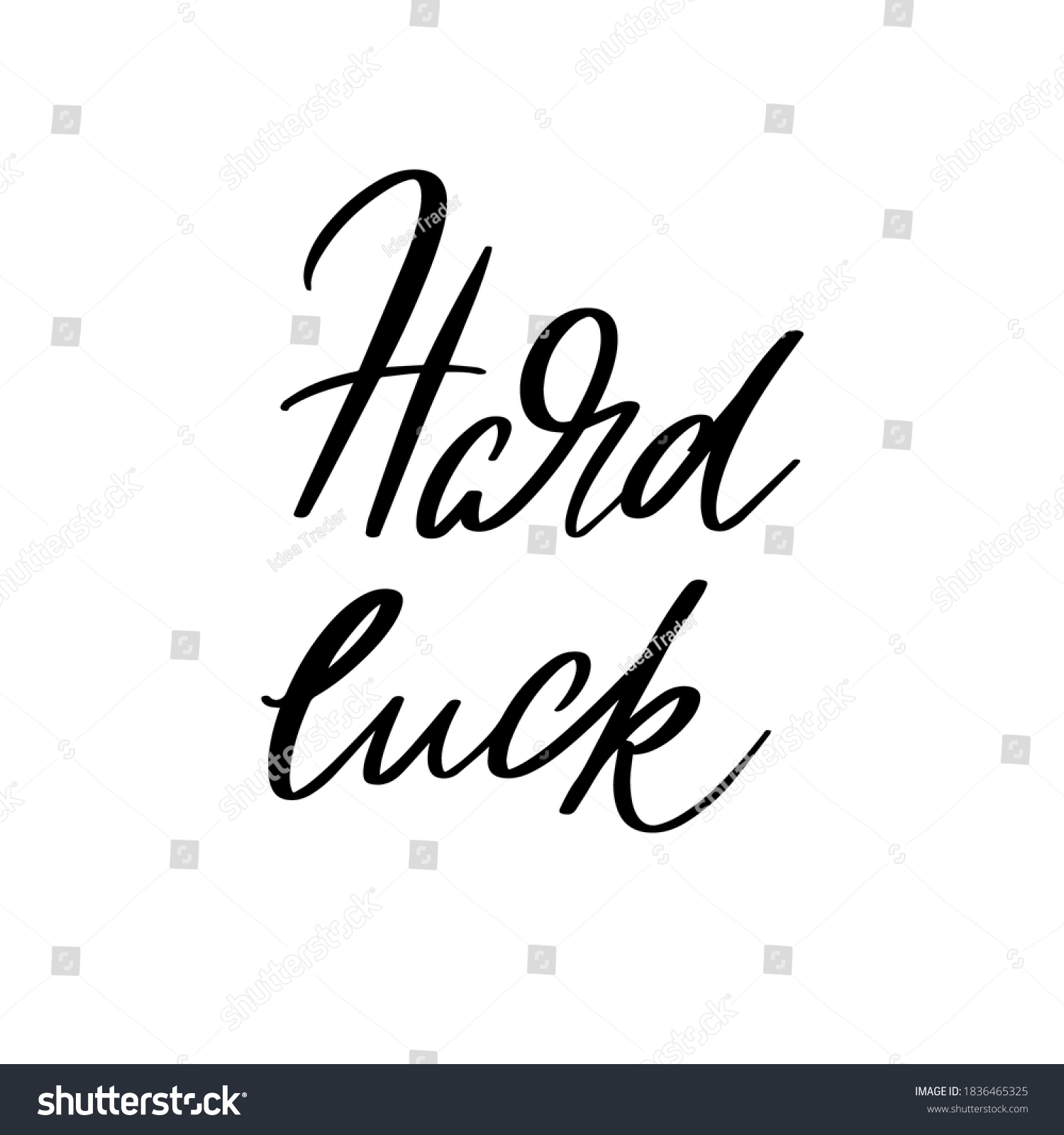 hard-luck-vector-hand-drawn-lettering-isolated-royalty-free-stock