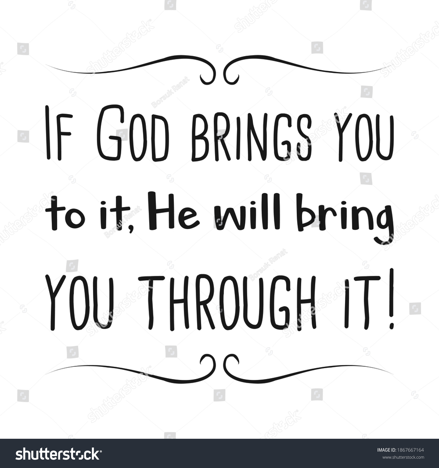 If God brings you to it, He will bring you - Royalty Free Stock Vector ...