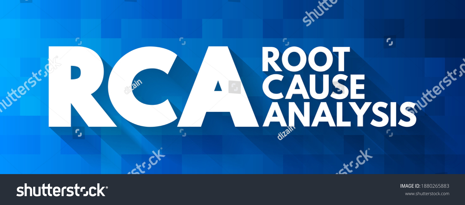 RCA Root Cause Analysis - Method Of Problem - Royalty Free Stock Vector ...