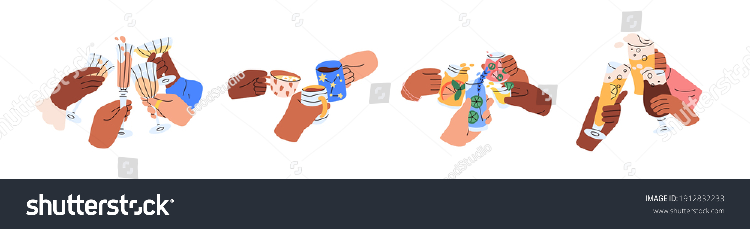Friends hands holding glasses and mugs with champagne, wine, beer, cocktail and tea, and cheers or drinking toast to friendship. Colored graphic flat vector illustration isolated on white background #1912832233