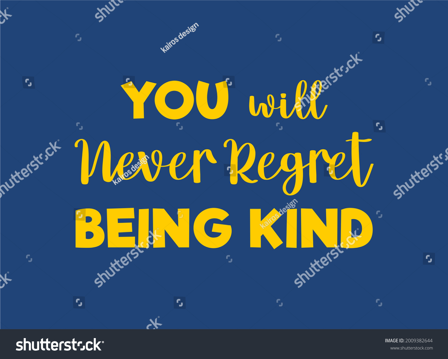 Vector quote, you will never regret being kind - Royalty Free Stock ...