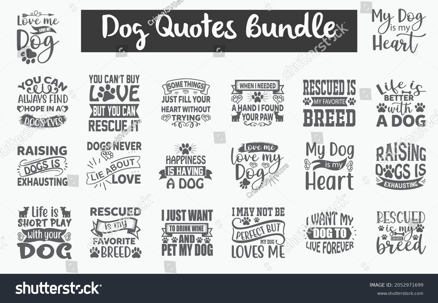 Funny Dog Quotes SVG Designs Bundle. Cute Dog quotes SVG cut files bundle, Touching Dog quotes t shirt designs bundle, Quotes about Puppy, Cute Puppy cut files, Dog  eps files, Cute Puppy SVG bundle #2052971699