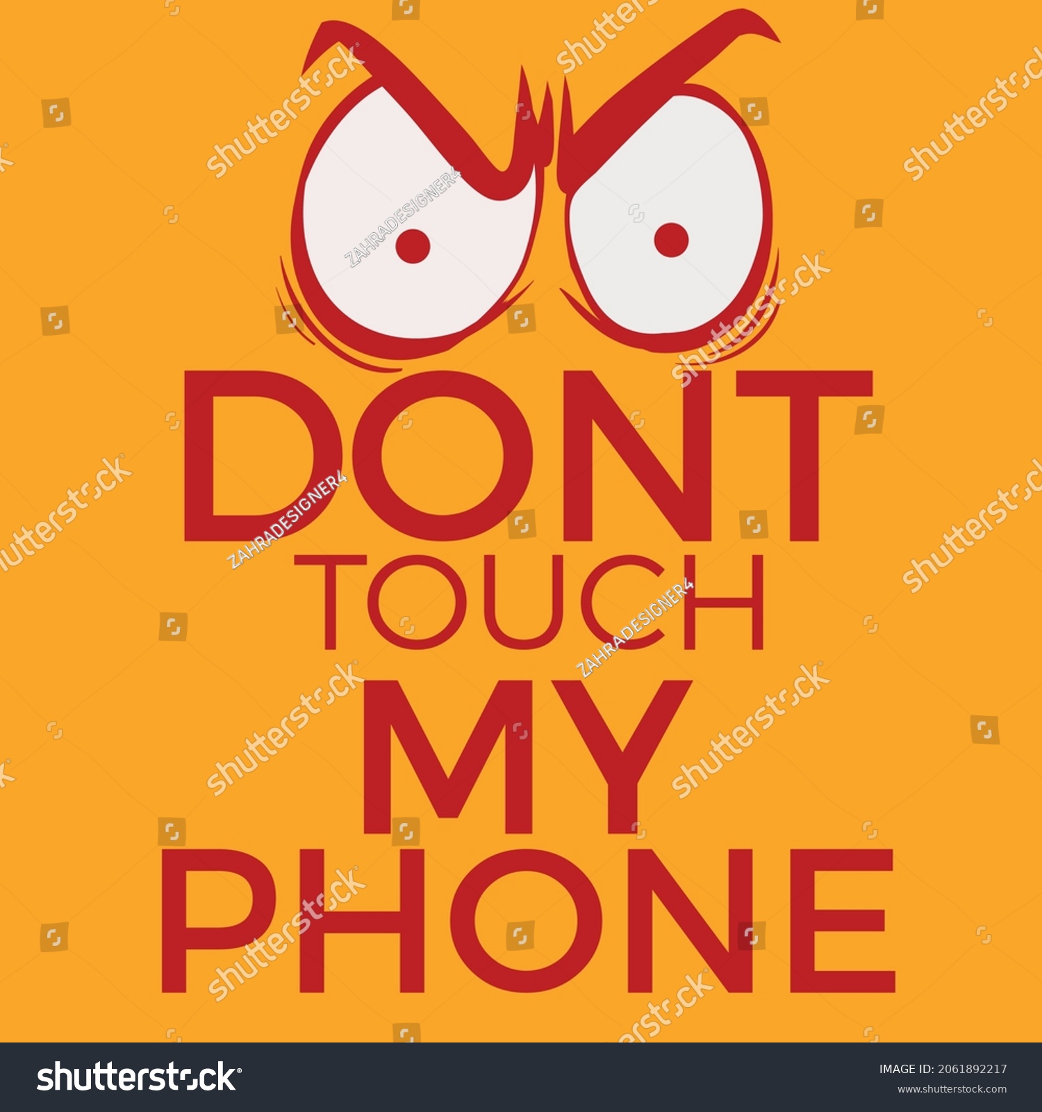 Don't touch my phone Vector lettering phrase. Royalty Free Stock