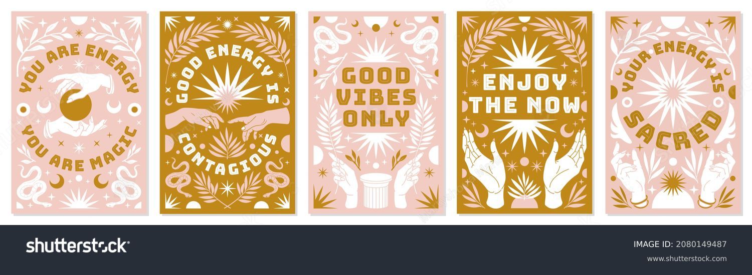 Boho mystical vector posters with inspirational quotes about energy, magic and good vibes. Hand, snake, moon, sun, cosmic and floral elements in trendy bohemian celestial style. Pink and gold colors. #2080149487