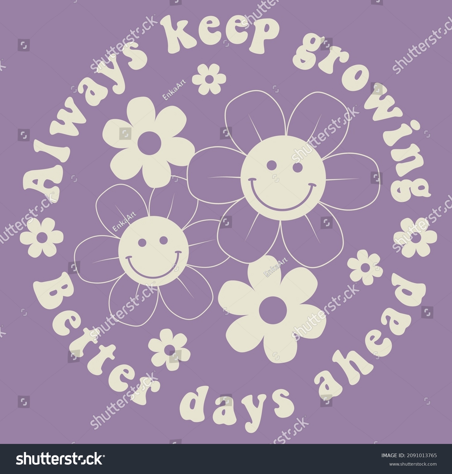 Retro groovy smiley daisy flowers print with inspirational slogan for graphic tee t shirt or sticker poster - Vector #2091013765