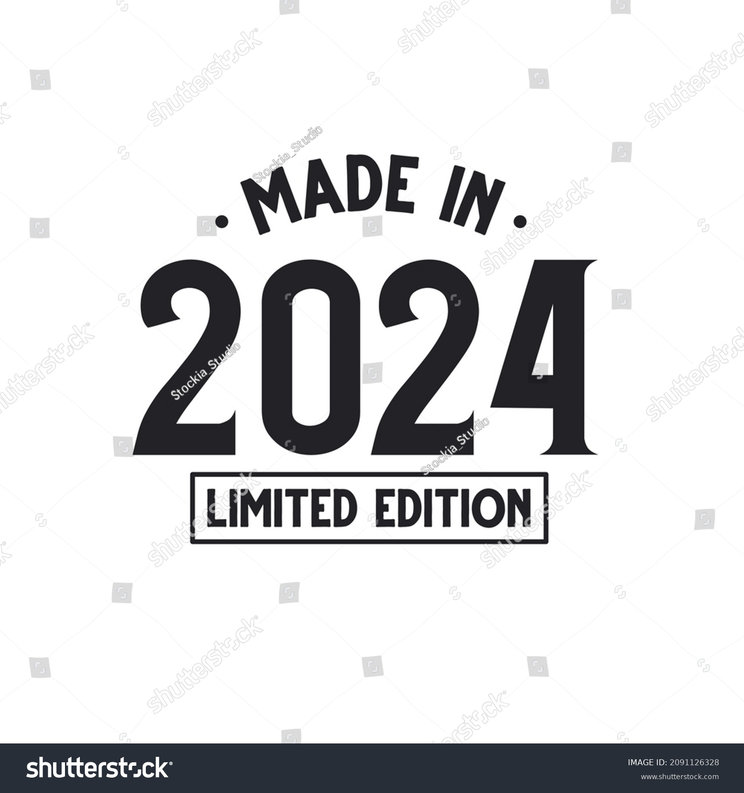 Made In 2024 Limited Edition Royalty Free Stock Vector 2091126328   Avopix 2091126328 