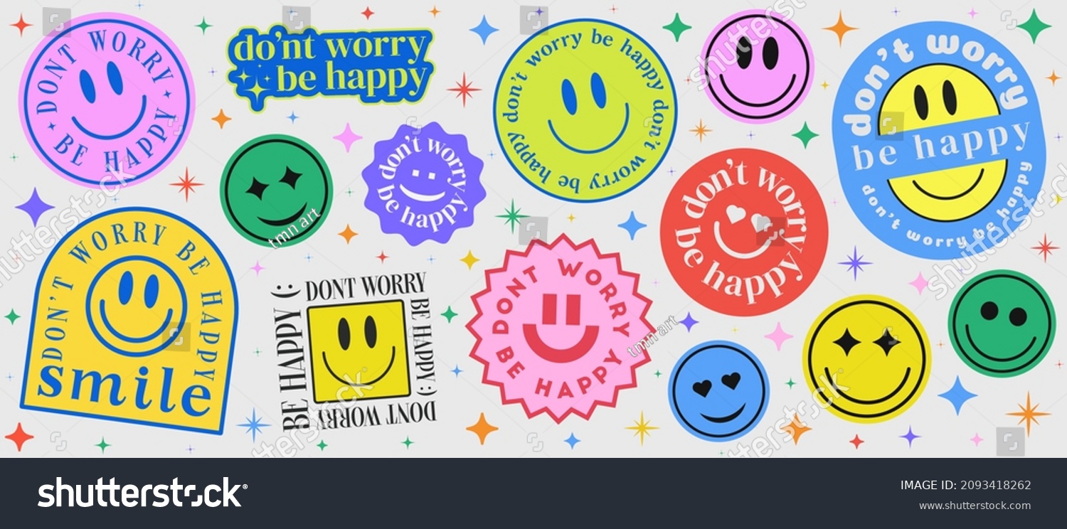 Don't Worry Be Happy Abstract Patches Collection. Cool Trendy Smile Happy Stickers Vector Design. #2093418262
