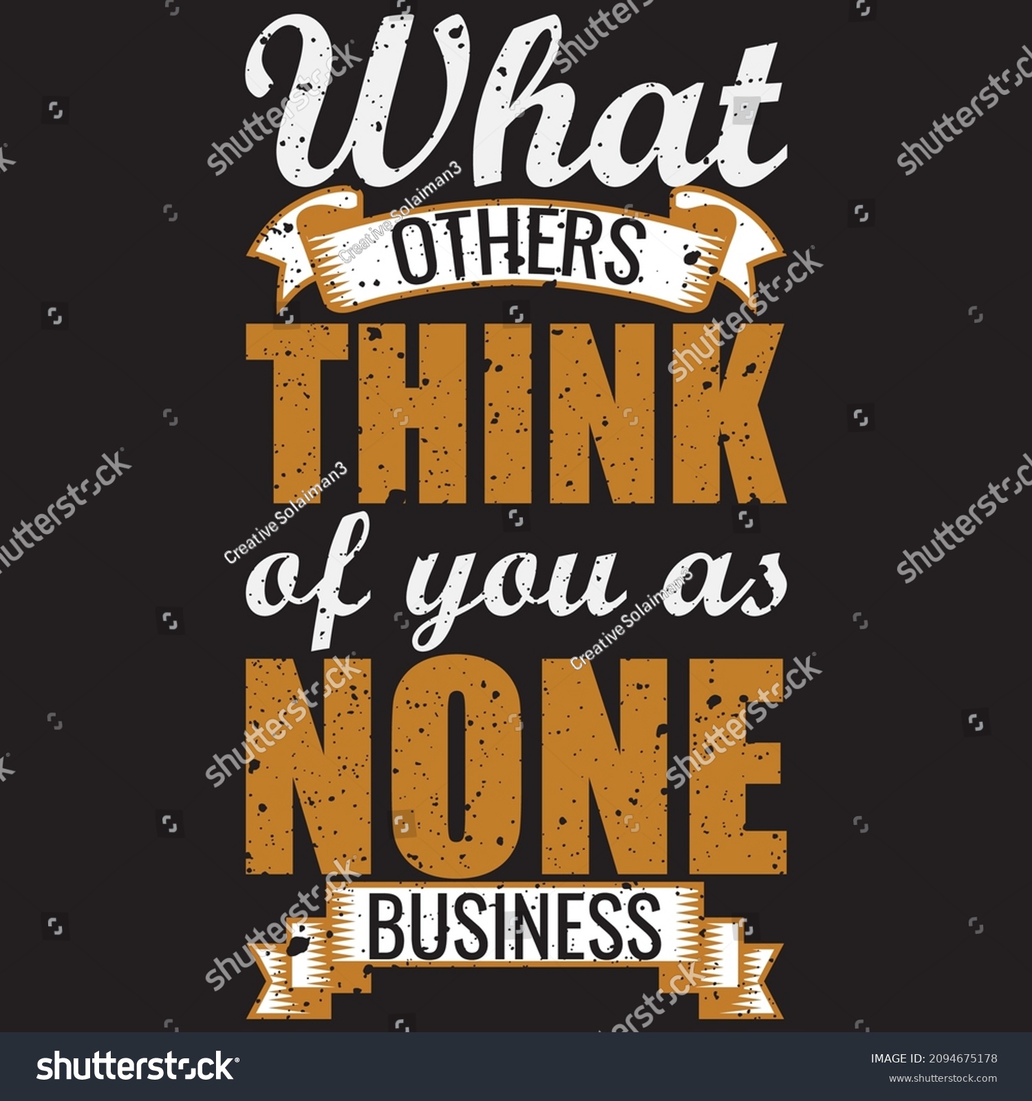 What others think of you as none business t - Royalty Free Stock Vector ...