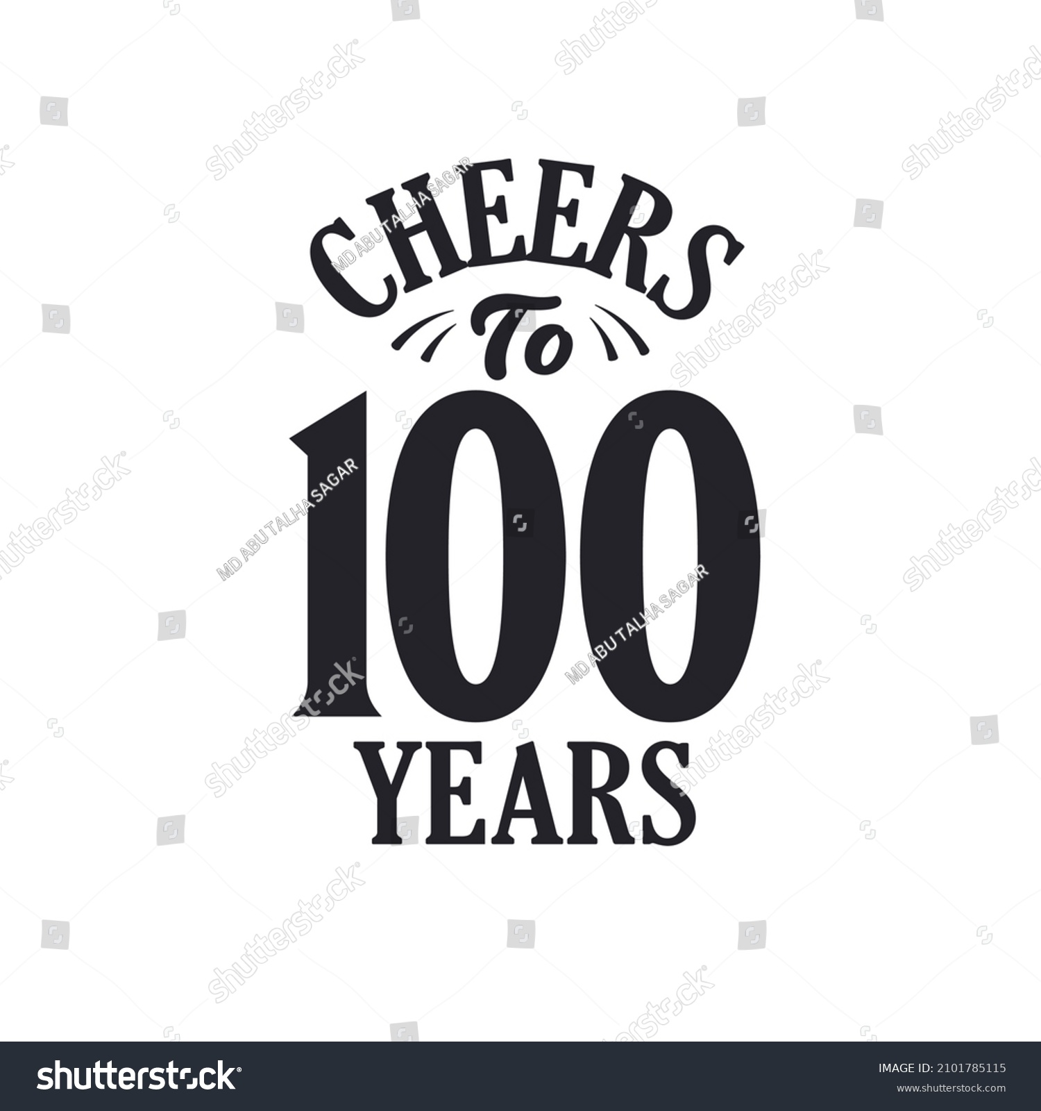 100 years vintage birthday celebration, Cheers - Royalty Free Stock ...