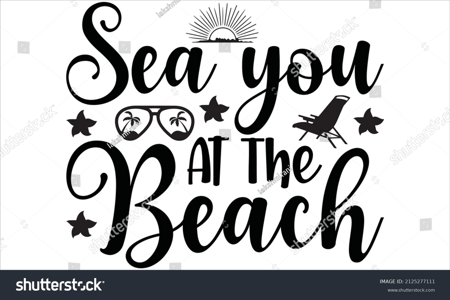 Sea you at the beach - lettering. Black and - Royalty Free Stock Vector ...