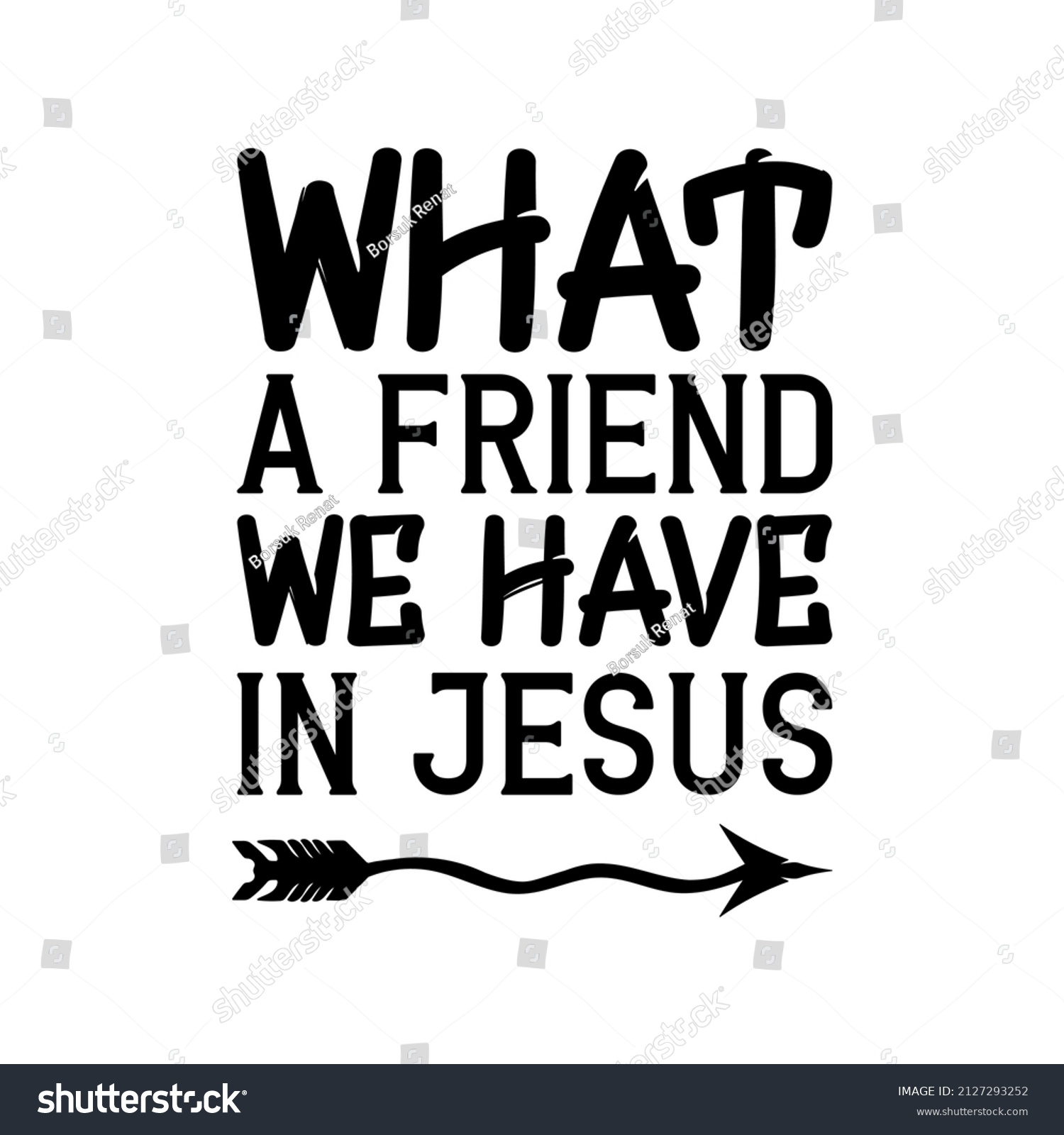 What a Friend We Have in Jesus. Isolated Vector - Royalty Free Stock ...