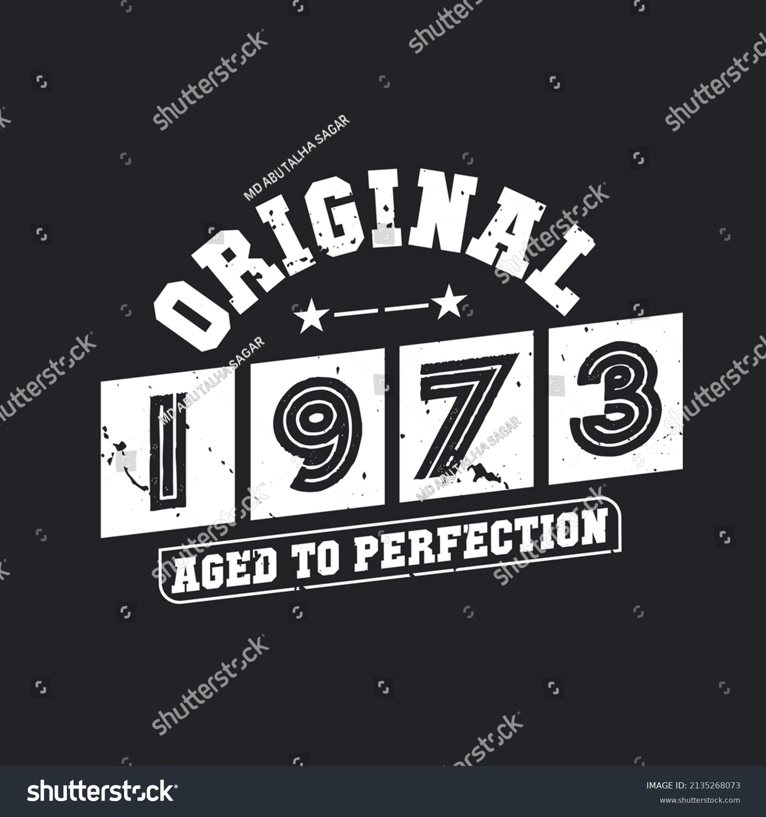 Born in 1973 Vintage Retro Birthday, Original - Royalty Free Stock ...