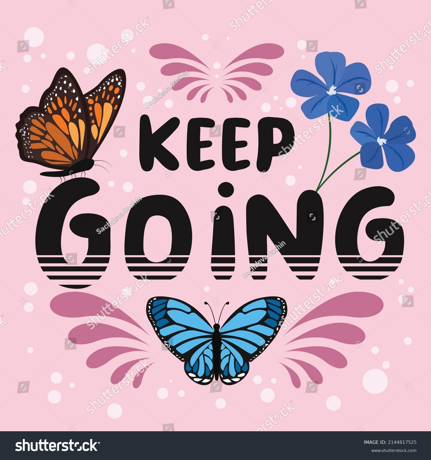 Keep Going positive words with flowers and - Royalty Free Stock Vector ...