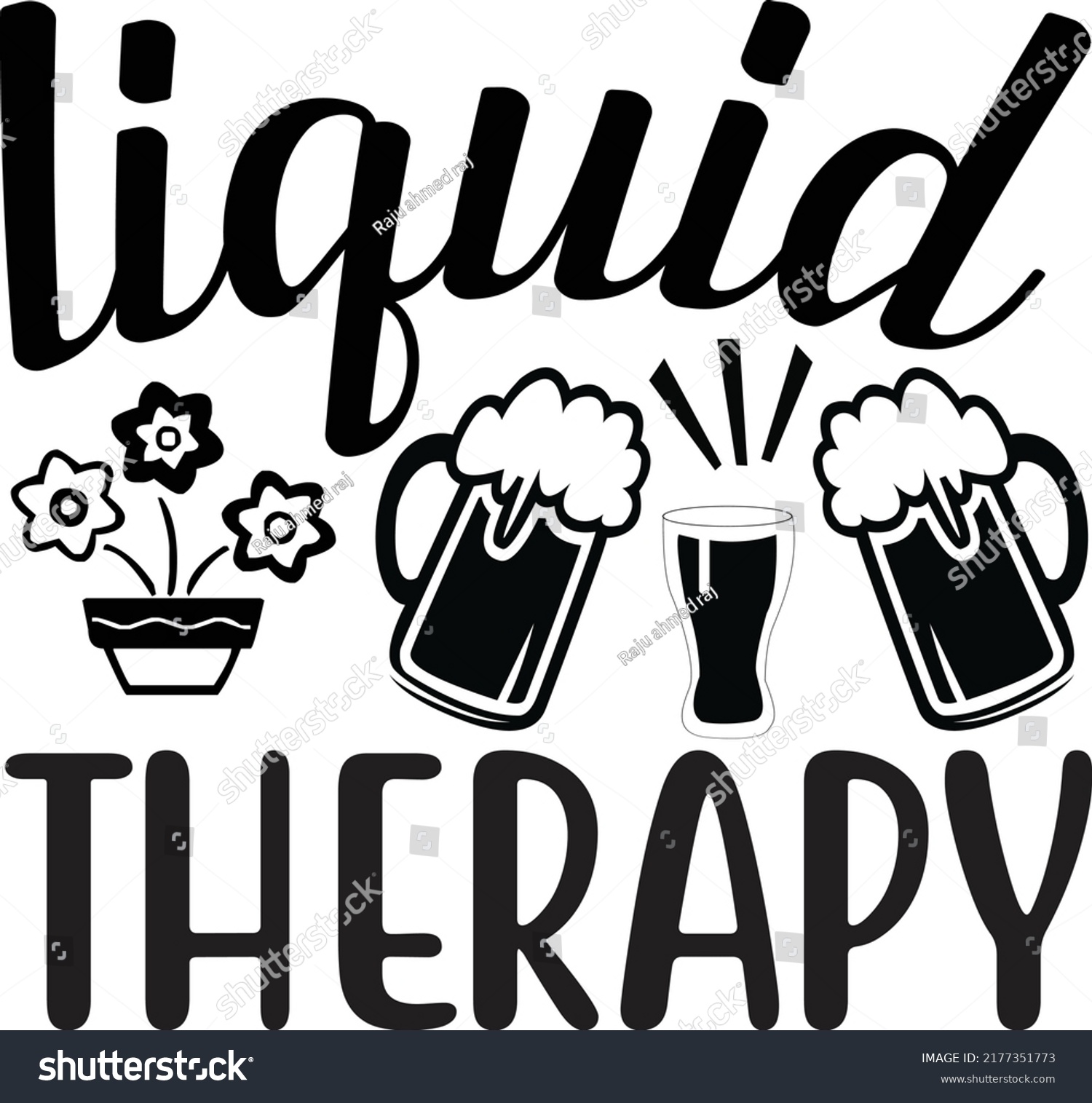 Liquid Therapy Svg T Shirt Design And Vector Royalty Free Stock