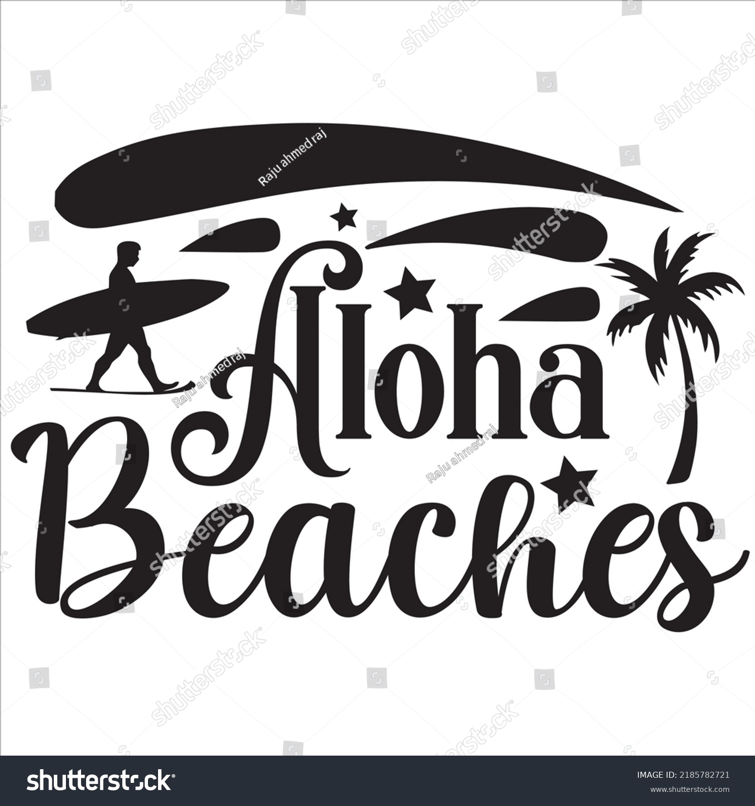 Aloha beaches, Svg t-shirt design and vector - Royalty Free Stock ...