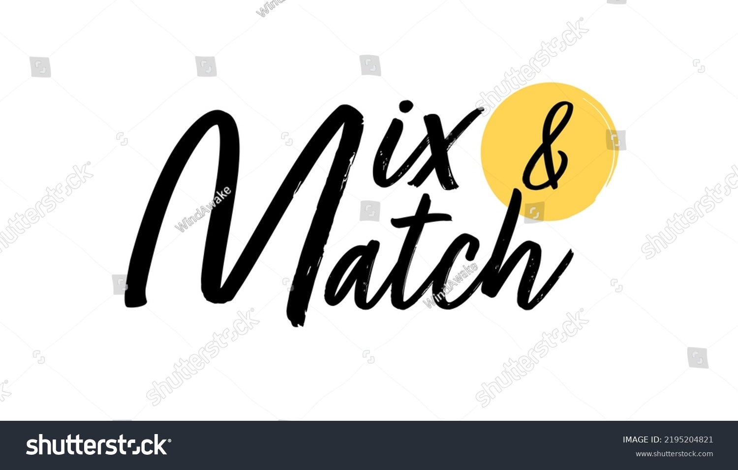 Mix and Match hand-drawn lettering. #2195204821