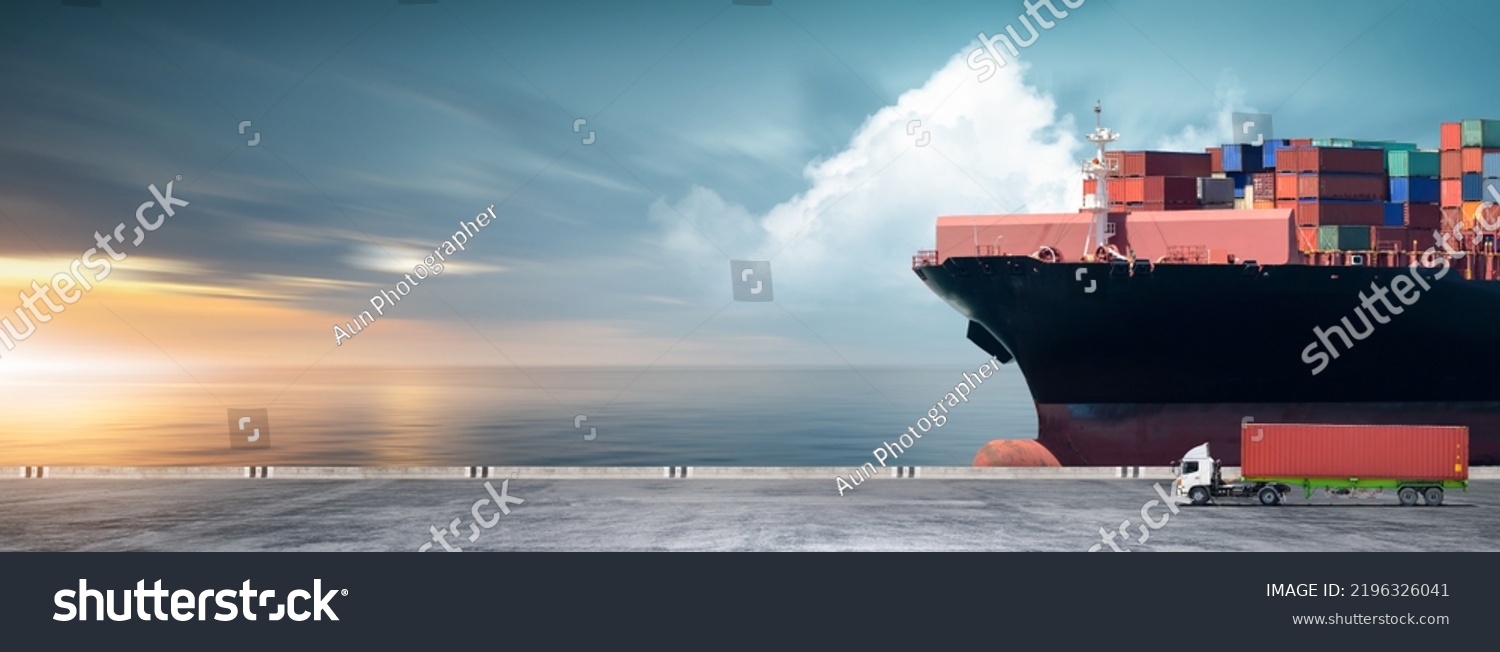 Containers cargo logistics import export transport concept, Big ship in the ocean and container truck at sunset dramatic sky background with copy space, Nautical vessel and sea freight shipping #2196326041