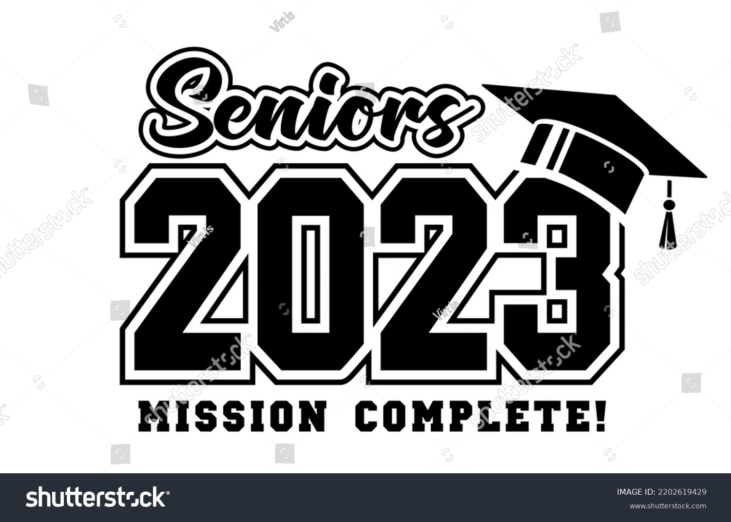 2023 class graduate - mission complete. The - Royalty Free Stock Vector ...