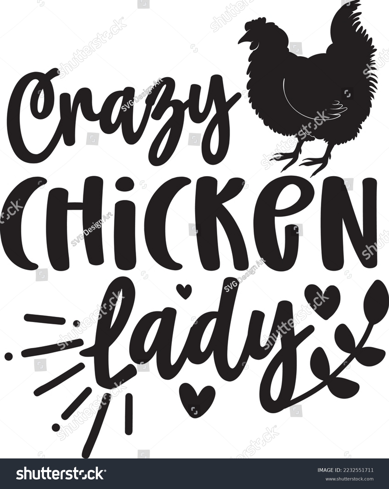 Crazy Chicken Lady Svg Cut File Royalty Free Stock Vector 2232551711 