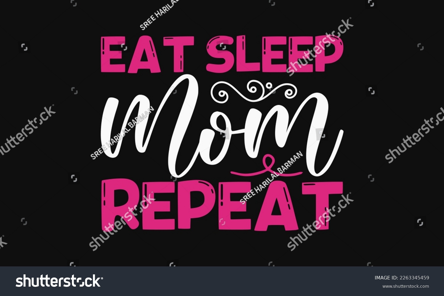 Eat sleep mom repeat - Mother's day svg t-shirt - Royalty Free Stock ...