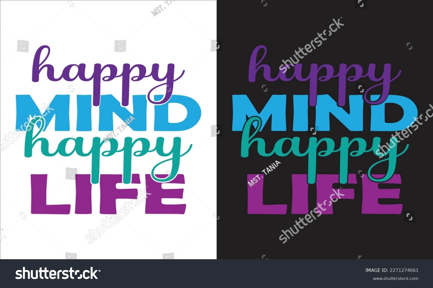 Happy mind happy life svg design,Inspirational - Royalty Free Stock