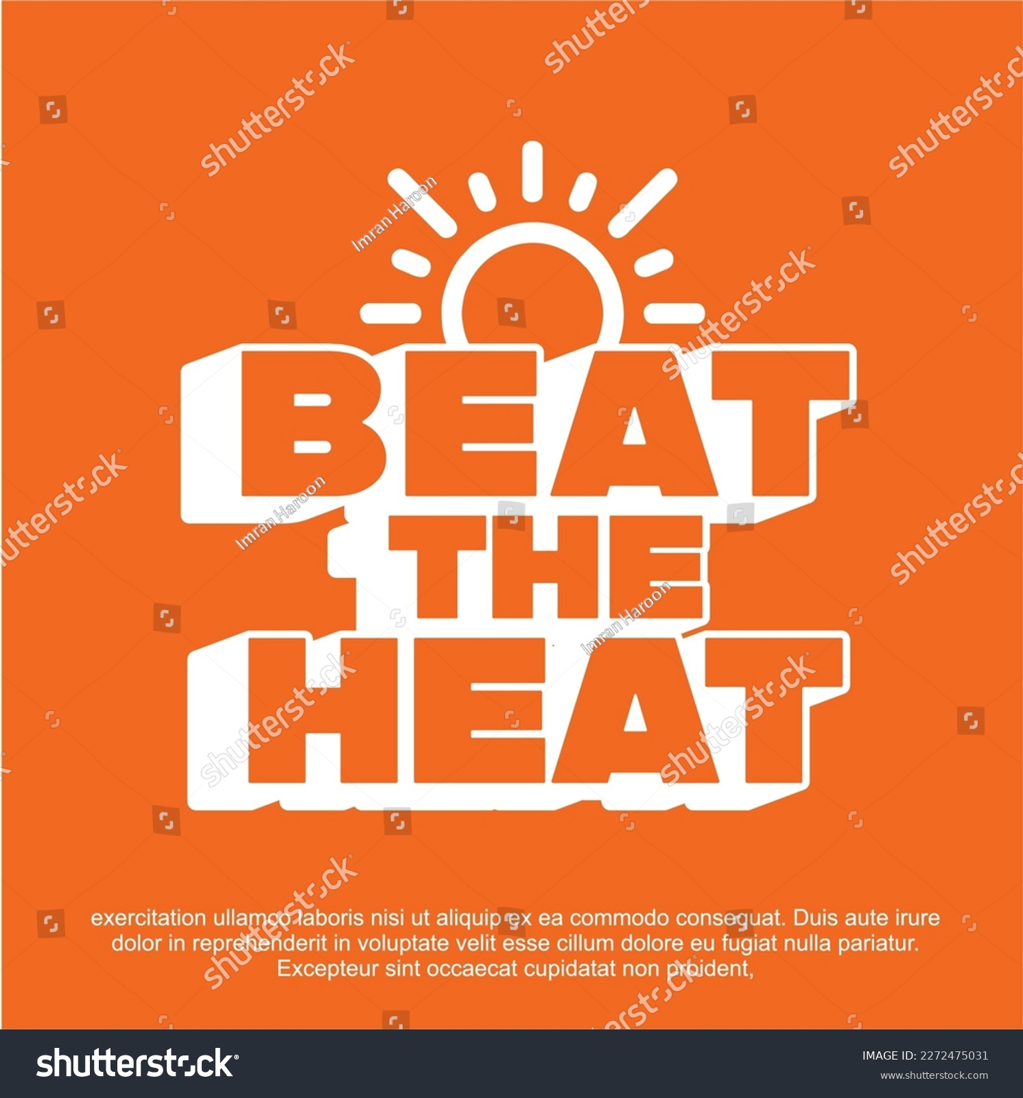 Beat The Heat Poster Design Template. Hot Summer - Royalty Free Stock ...