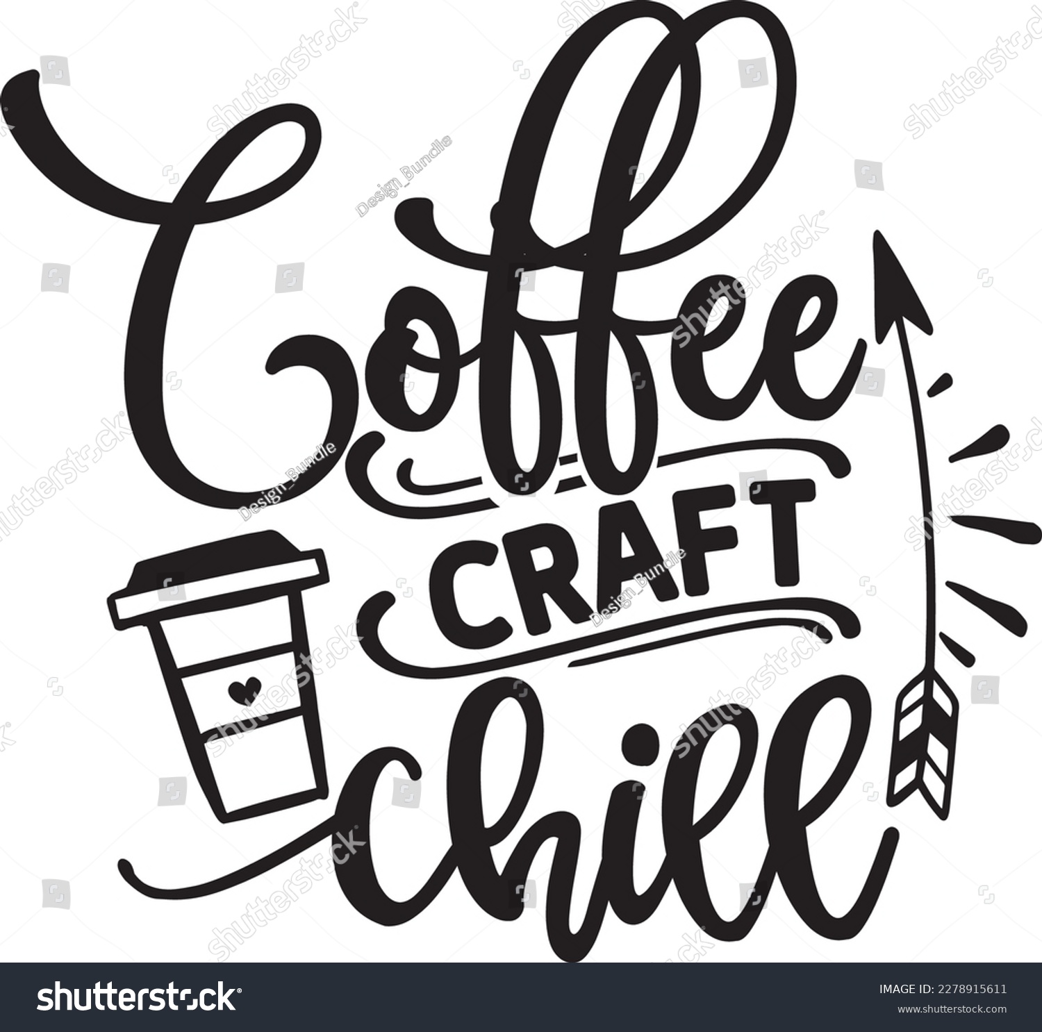 Coffee Craft Chill Svg Craft Svg Bundle Svg Royalty Free Stock