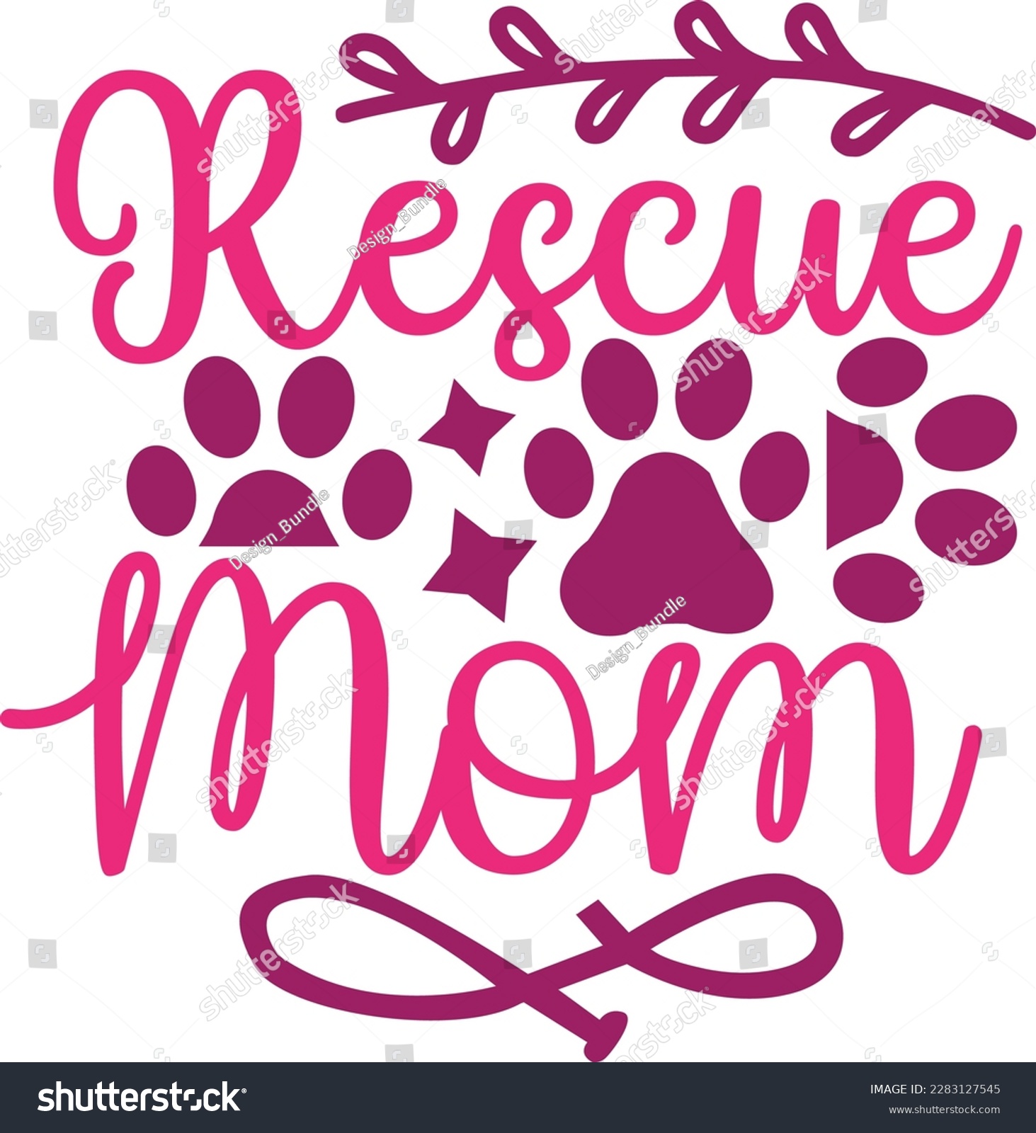 Rescue Mom Svg Dog Design Dog Svg Design Royalty Free Stock Vector