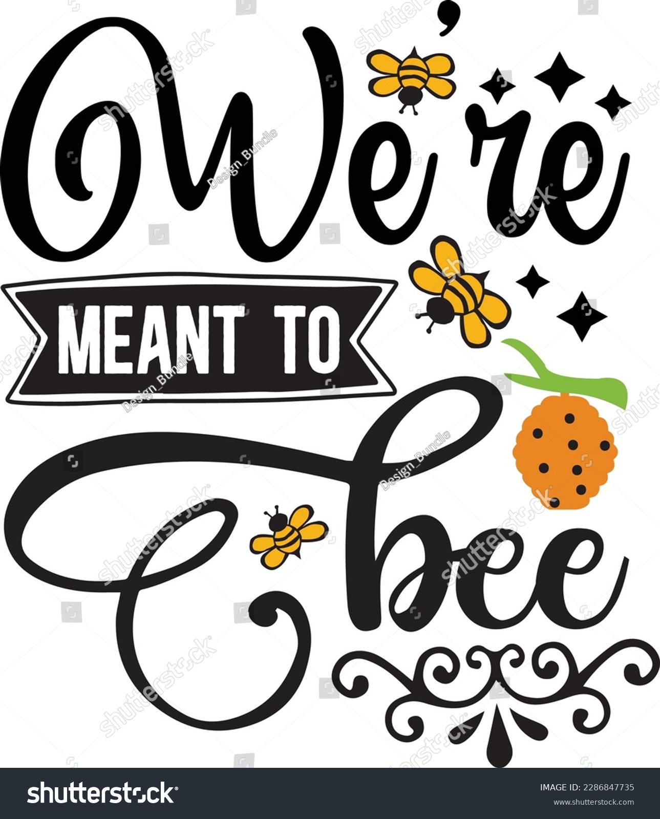 We're Meant to Bee svg ,Bee svg Design, Bee svg - Royalty Free Stock ...