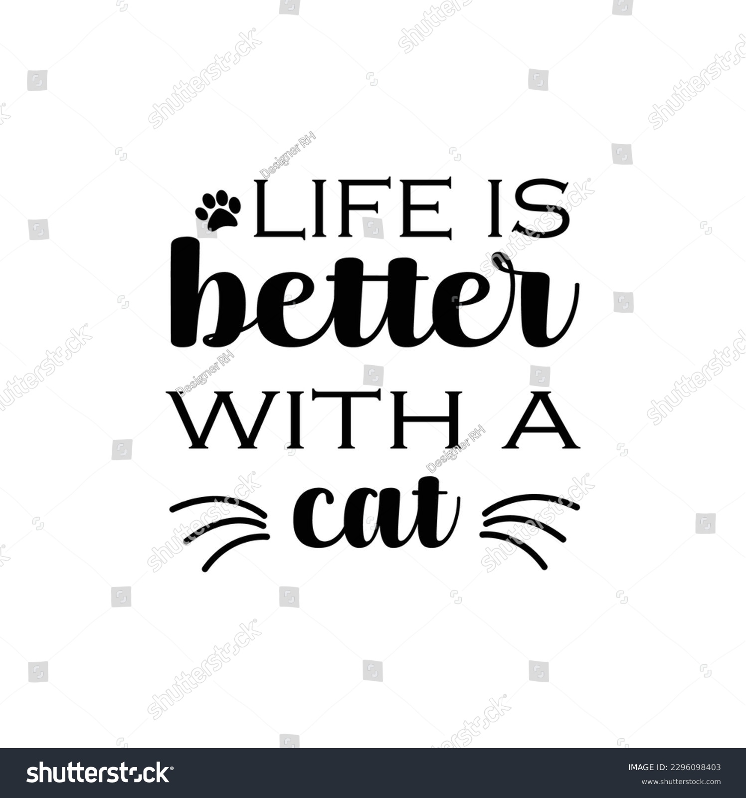 SVG for Cat-lovers , Cat Quotes SVG, Cut Files, - Royalty Free Stock ...