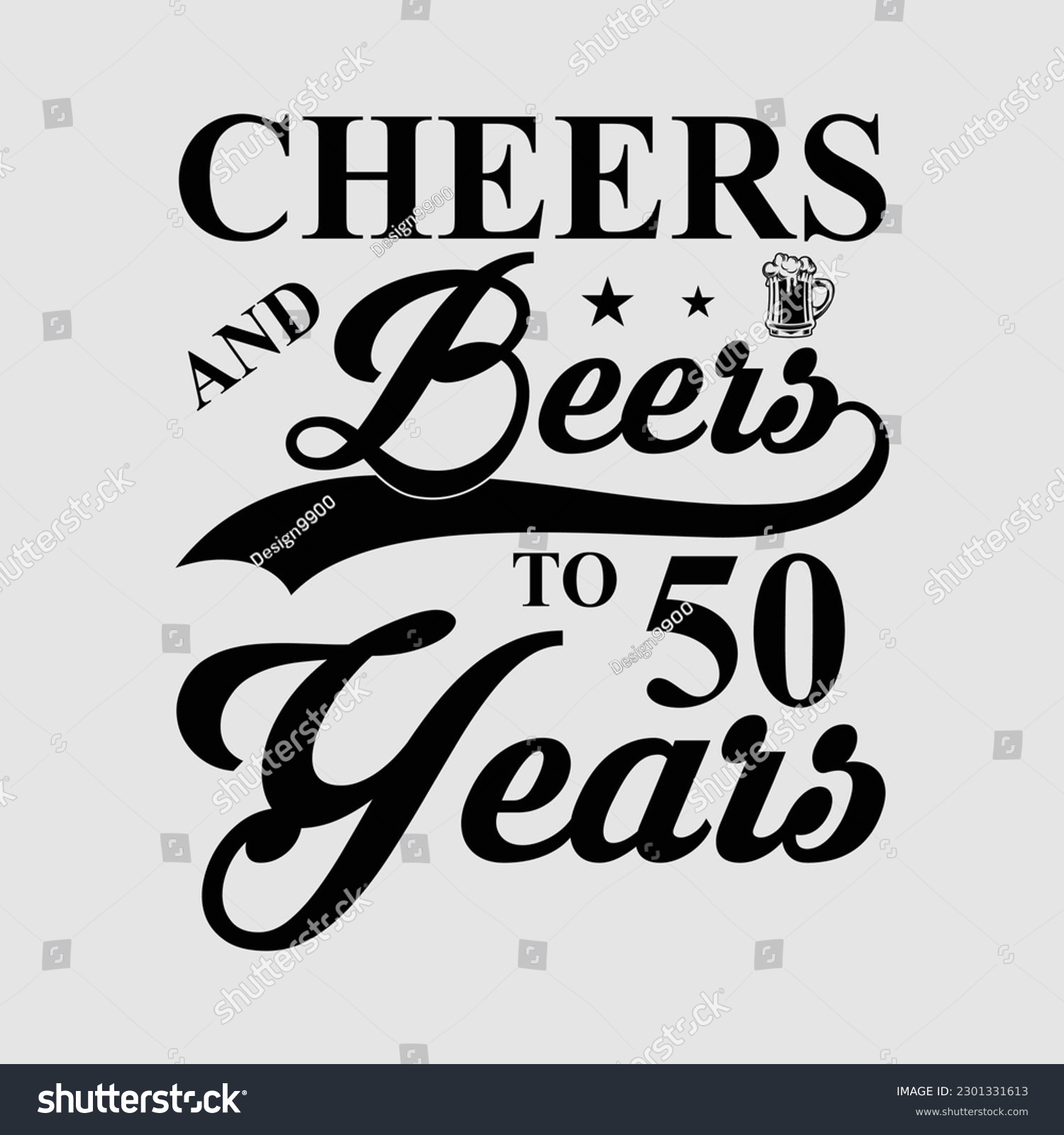 50th Birthday Cheers and Beers to 50 years - Royalty Free Stock Vector ...