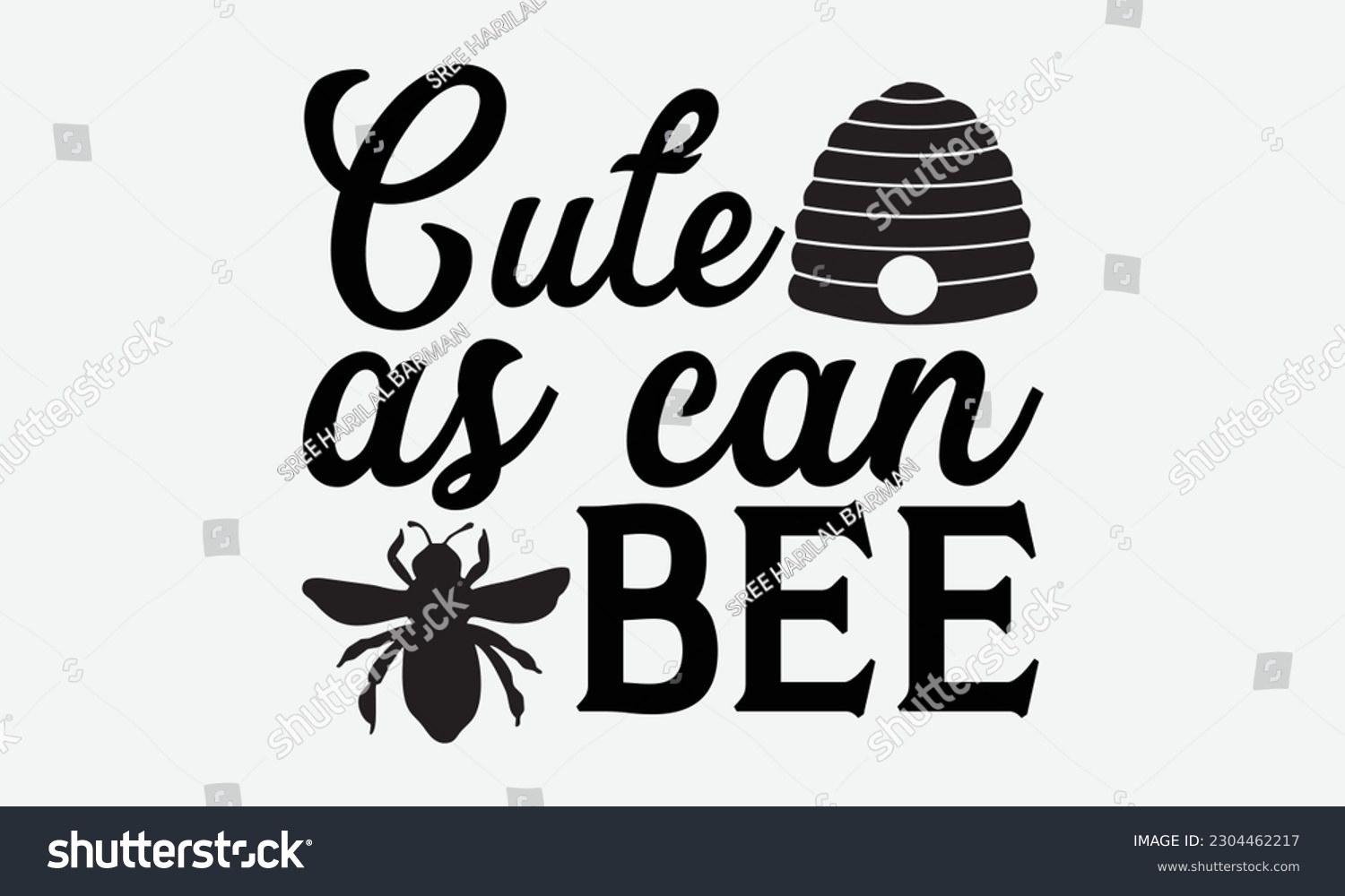 Cute as can bee - Bee svg typography t-shirt - Royalty Free Stock ...