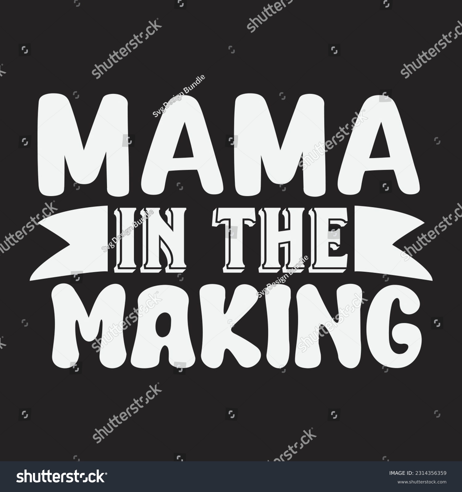 Mama in the Making svg, pregnancy SVG Design, - Royalty Free Stock ...