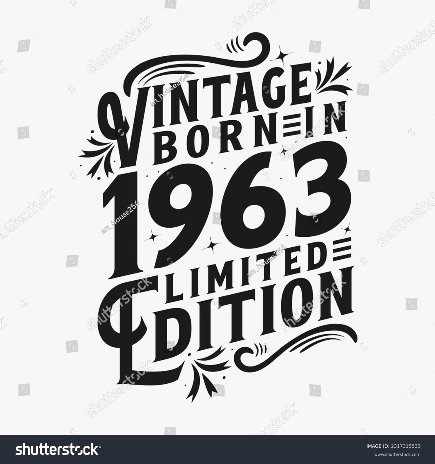 Vintage Born in 1963, Born in Vintage 1963 - Royalty Free Stock Vector ...