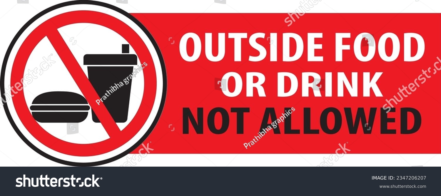 Outside food or drink not allowed sign vector - Royalty Free Stock ...