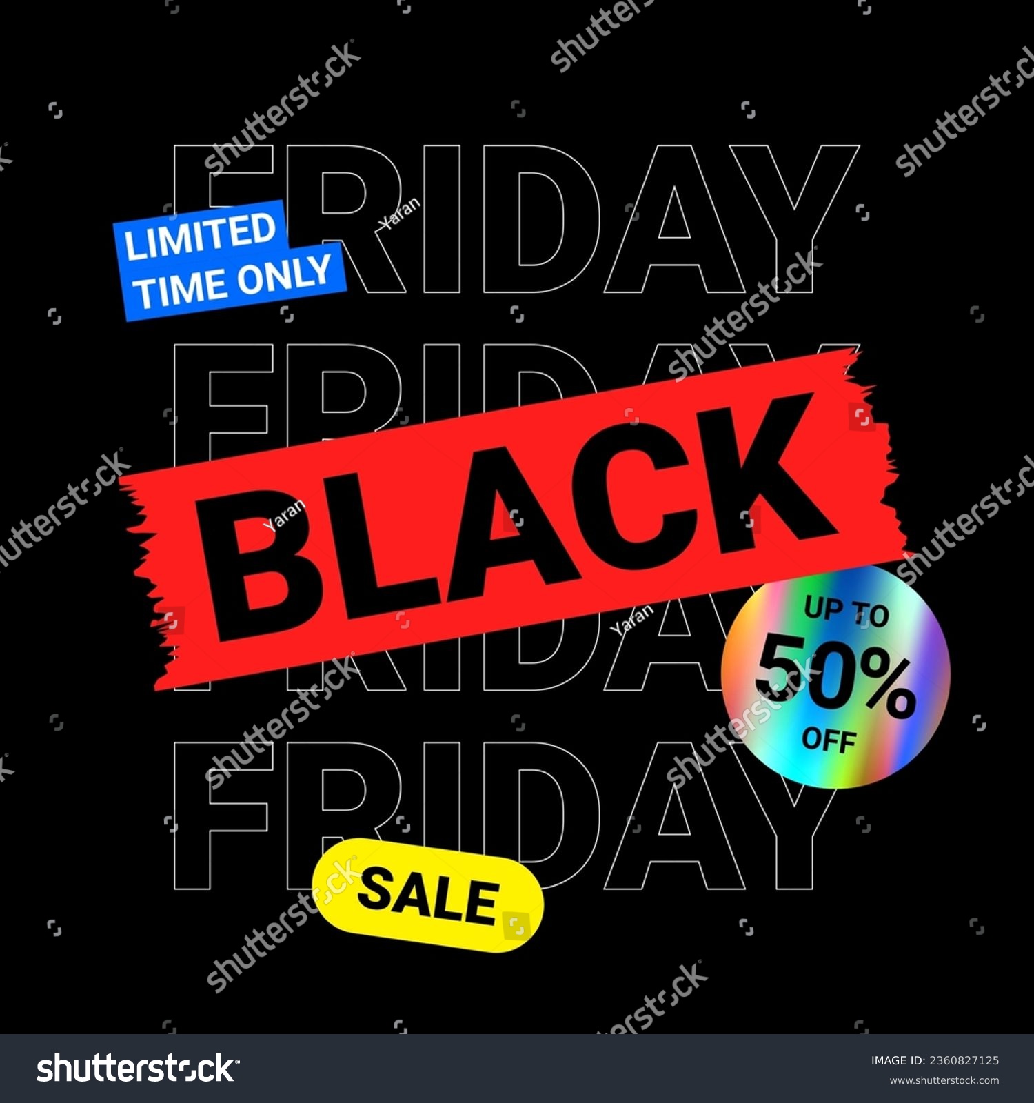 Typography banner for Black Friday. Modern linear text symbol of Black Friday with holographic sticker and discount offer. Design template for Black Friday sale, advertising and social media. #2360827125