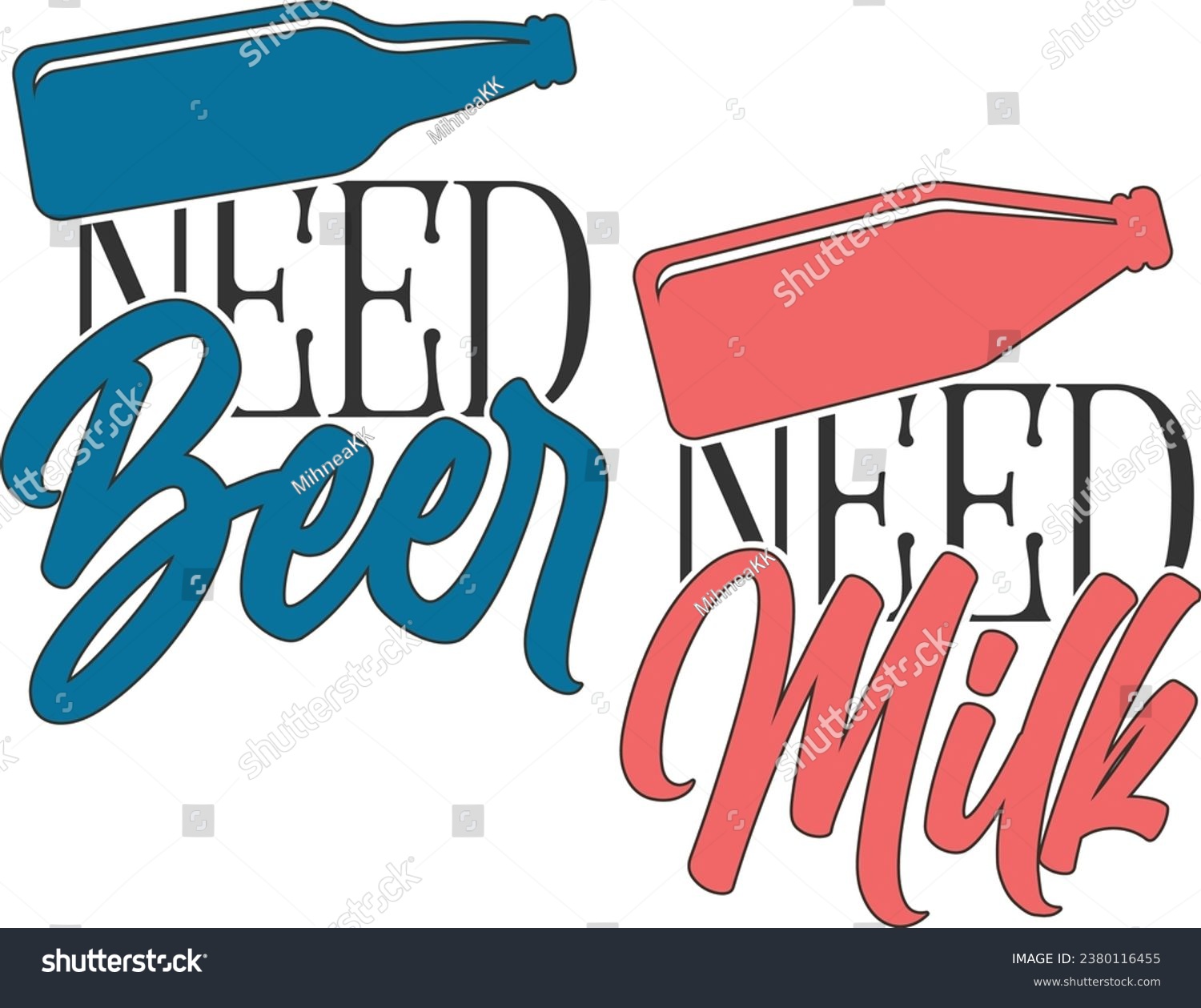 Need Beer Need Milk - Daddy And Me Matching - Royalty Free Stock Vector ...