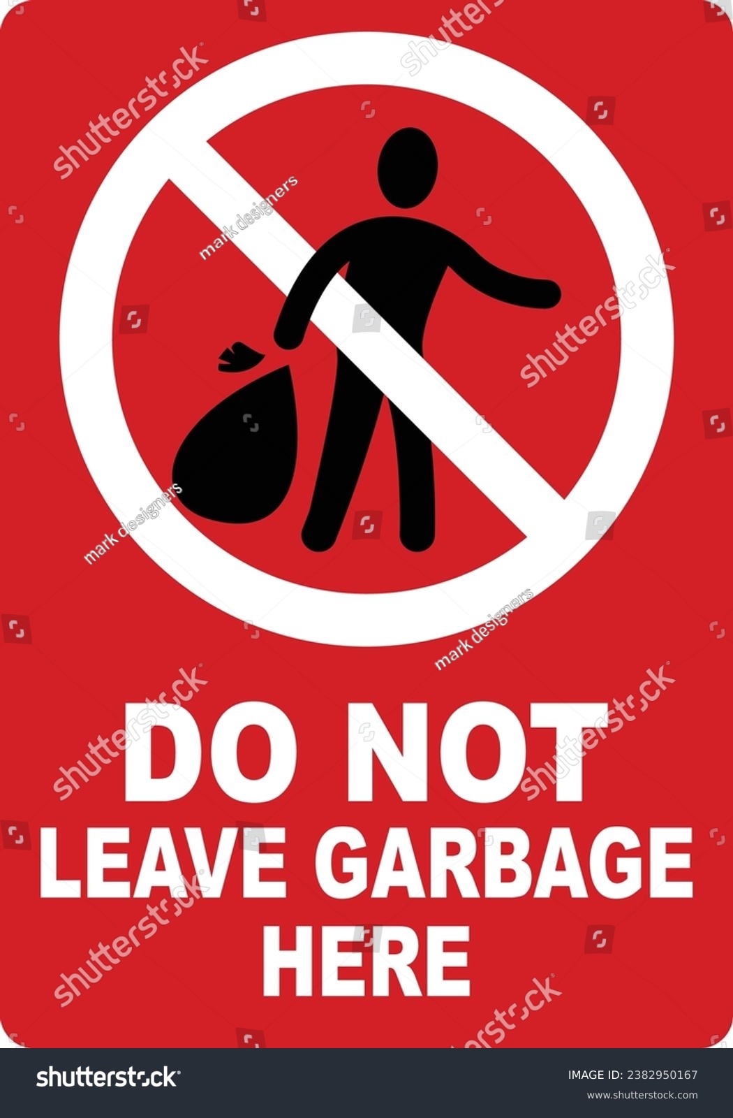 Do not leave garbage here. Please do not leave - Royalty Free Stock ...