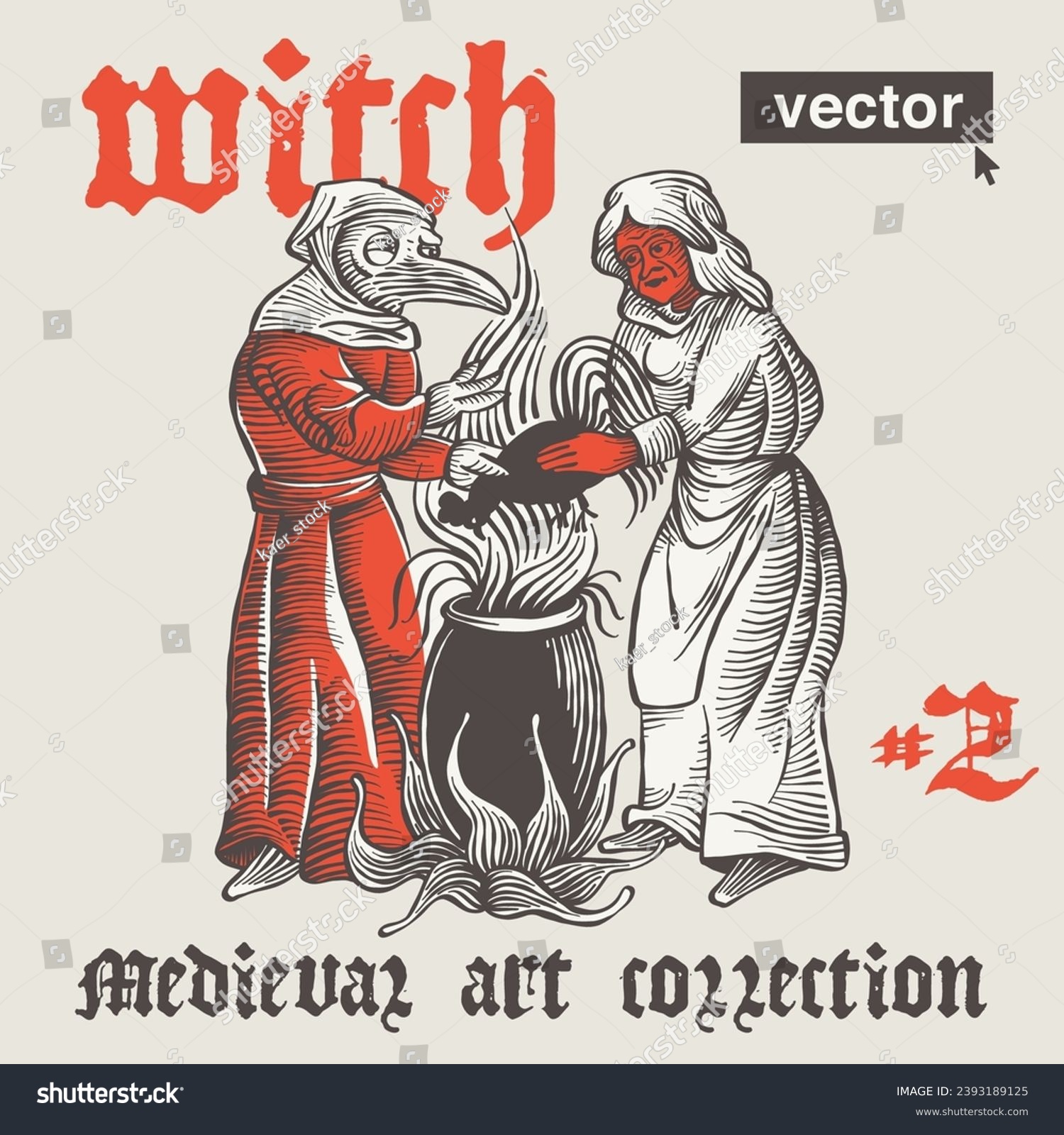 Witch and plague doctor cooking potion with black rooster in cauldron on fire. Vector engraving style illustration. Medieval art with gothic lettering. Perfect for bewitchment emblem, historical print #2393189125