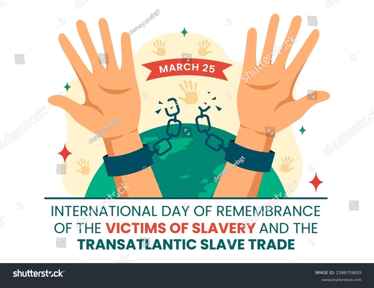 International Day of Remembrance of the Victims of Slavery and the Transatlantic Slave Vector Design Illustration to Against Trafficking in Persons #2396759655